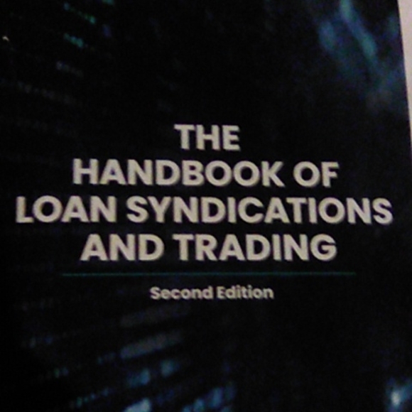 Brand new THE HANDBOOK OF LOAN SYNDICATIONS AND TRADING (second edition) - Picture 2 of 6